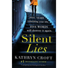 Silent Lies: A gripping psychological thriller with a shocking twist