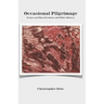 Occasional Pilgrimage: Essays on Film, Literature, and Other Matters