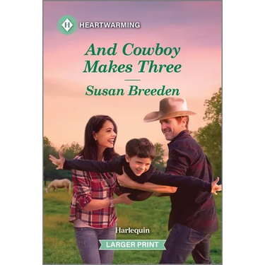 And Cowboy Makes Three