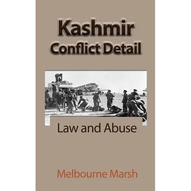 Kashmir Conflict Detail: Law and Abuse