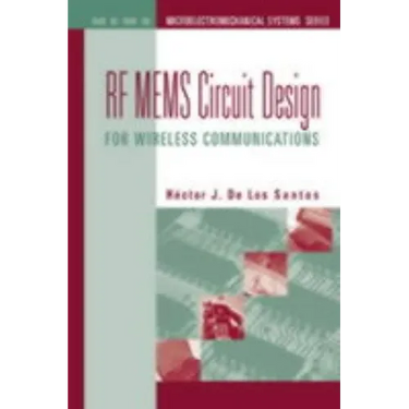 RF Mems Circuit Design for Wireless Com