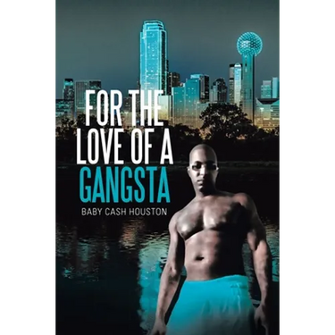 For the Love of a Gangsta