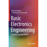Basic Electronics Engineering: Including Laboratory Manual