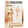 Re-Evolution of the Fragile Ego: A Path to Leadership's Core