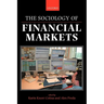 The Sociology of Financial Markets