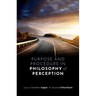 Purpose and Procedure in Philosophy of Perception