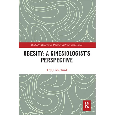 Obesity: A Kinesiology Perspective