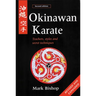 Okinawan Karate: Teachers, Styles and Secret Techniques
