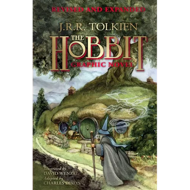 The Hobbit: A Graphic Novel (Revised and Expanded)