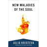 New Maladies of the Soul