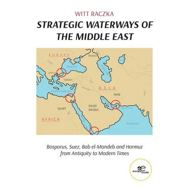 Strategic Waterways of the Middle East