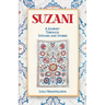 Suzani: A Journey Through Stitches and Stories