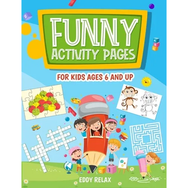 Funny activity pages for kids ages 6 and up: mazes, puzzle games, word search, coloring pages, dot-to-dot, find the differences, cut and glue, cross w