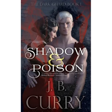 Shadow & Poison: The Dark Guard Book 1