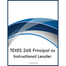 TEXES 268 Principal as Instructional Leader