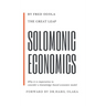 The Great Leap: Solomonic Economics: Why it is imperative to consider a knowledge-based economic model