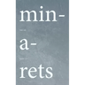 Minarets: Issue One, Winter