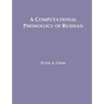 A Computational Phonology of Russian