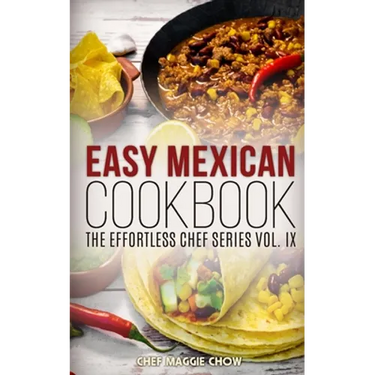 Easy Mexican Cookbook