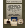Lindsay B. Shafer, Lewis Shafer, Joseph Shafer, and Lewis Shafer, Sr., Petitioners, V. United States of America. U.S. Supreme Court Transcript of Reco