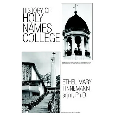 History of Holy Names College