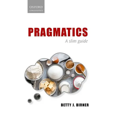 Pragmatics: A Slim Guide