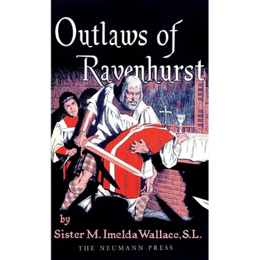 Outlaws of Ravenhurst