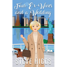 Four Ex-Wives and a Wedding