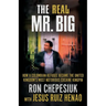 The Real Mr. Big