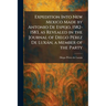 Expedition Into New Mexico Made by Antonio De Espejo, 1582-1583, as Revealed in the Journal of Diego PÃ(c)rez De Luxàn, a Member of the Party