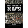 Paint Your Army in 30 Days!