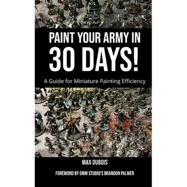 Paint Your Army in 30 Days!