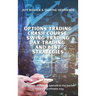 Options Trading Crash Course - Swing Trading Day Trading and Best Strategies: The best strategies to operate in the market in the most profitable way