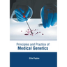 Principles and Practice of Medical Genetics