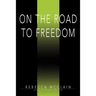 On the Road to Freedom: Journey to Becoming Debt Free
