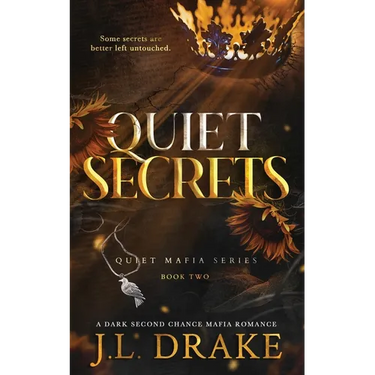 Quiet Secrets (Discreet Edition)