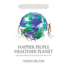 Happier People Healthier Planet