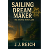 Sailing Dream Maker - The Taíno Amulets