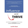 Influence and Thrive