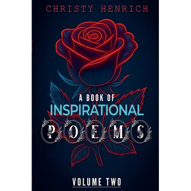 A Book of Inspirational Poems: Volume Two