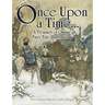 Once Upon a Time . . . a Treasury of Classic Fairy Tale Illustrations