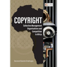 Copyright, Collective Management Organisations and Competition in Africa: Regulatory Perspectives from Nigeria, South Africa and Kenya