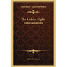 The Arabian Nights Entertainments