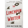 The Linchpin Writer: Crafting Your Novel's Key Moments