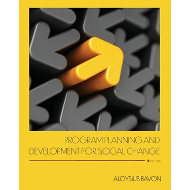 Program Planning and Development for Social Change