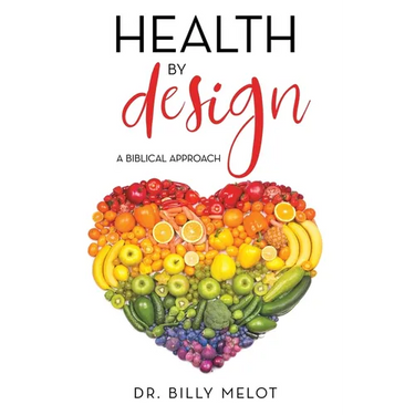 Health by Design: A Biblical Approach