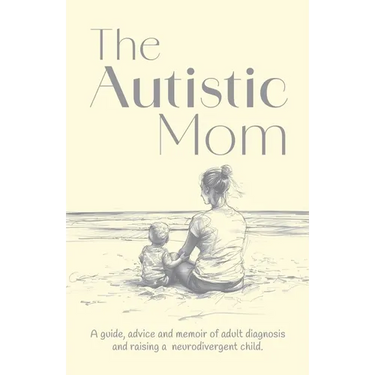 The Autistic Mom