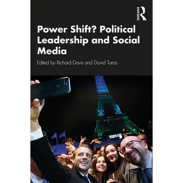 Power Shift? Political Leadership and Social Media