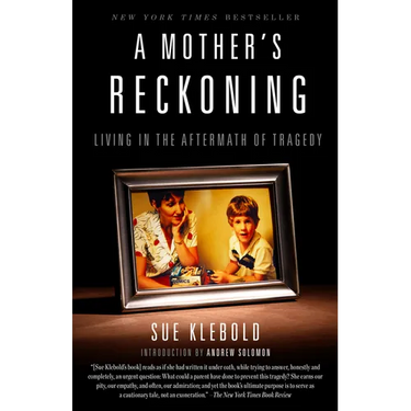 A Mother's Reckoning: Living in the Aftermath of Tragedy