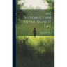 An Introduction to the Devout Life
